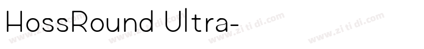 HossRound Ultra字体转换